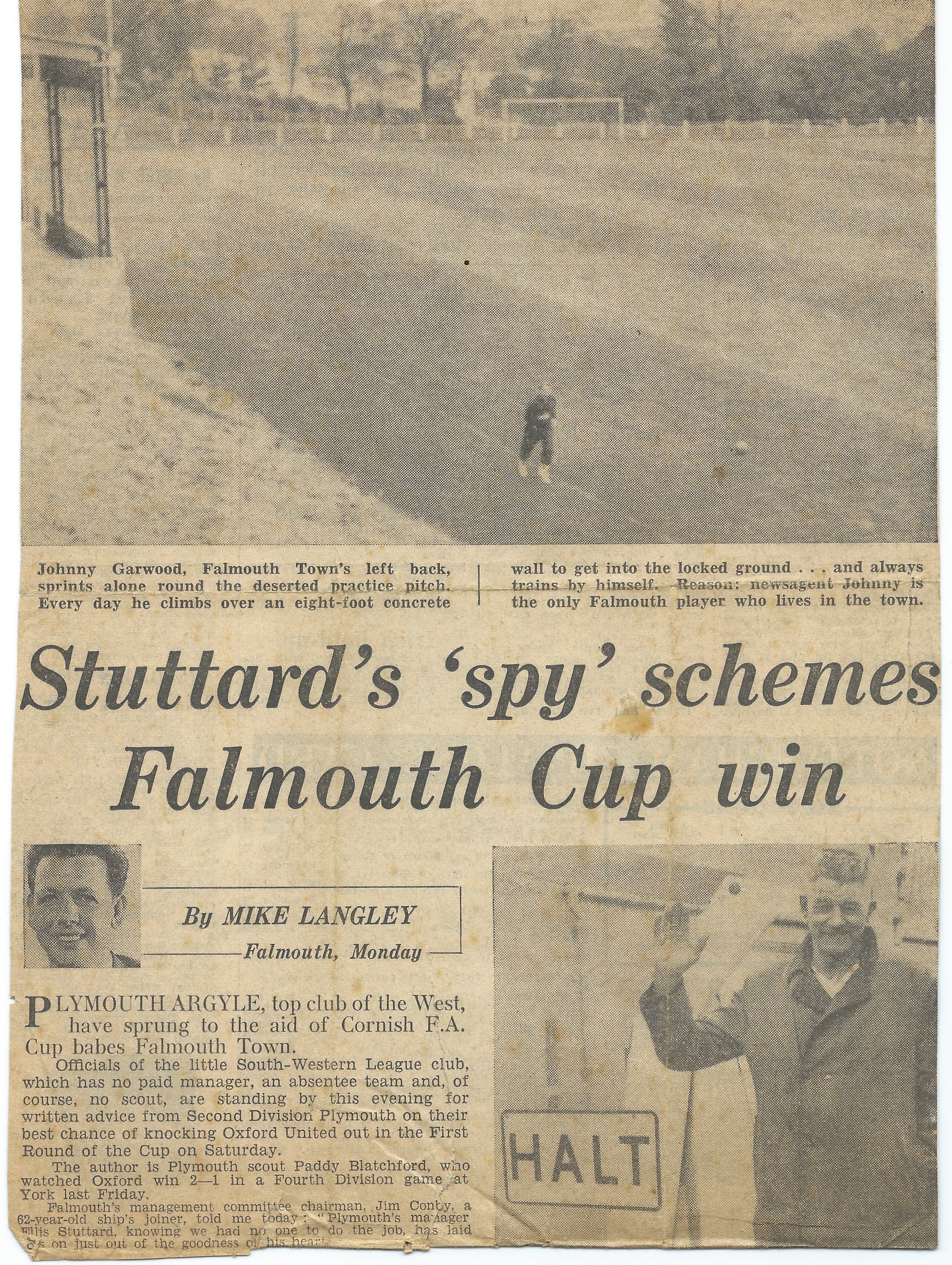 “Loneliest footballer in the Cup.” John Garwood trains alone at Bickland Park in the build-up to the Oxford match, as featured in the Daily Express. 